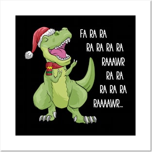 Fa ra ra rawr T-Rex Dino singing Christmas song Dinosaur Posters and Art